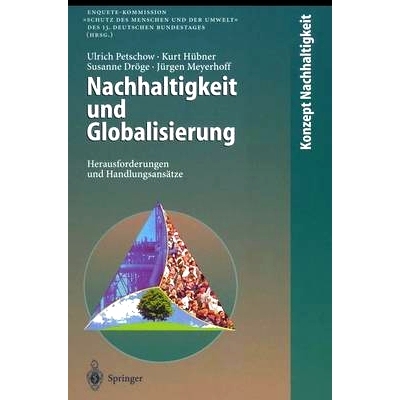 预订 Nachhaltigkeit Und Globalisierung: Herausforderungen Und Handlungsansatze: 9783540637363
