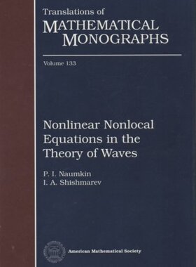 【预售】Nonlinear Nonlocal Equations in the Theory of Waves