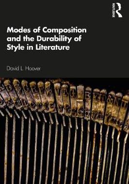 【预订】Modes of Composition and the Durability of Style in Literature