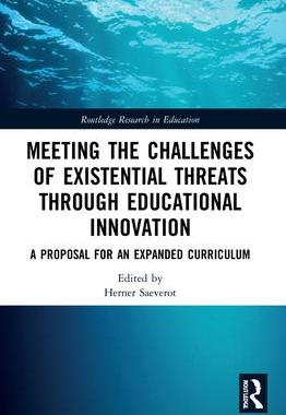 [预订]Meeting the Challenges of Existential Threats through Educational Innovation: A Proposal for an Expa 9781032119755
