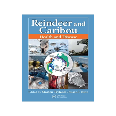 [预订]Reindeer and Caribou: Health and Disease 9781032094335