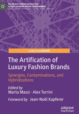 【预订】The Artification of Luxury Fashion Brands