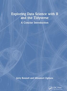 [预订]Exploring Data Science with R and the Tidyverse 9781032329505