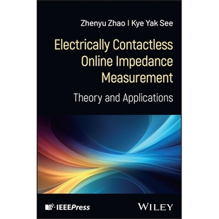 预订 Electrically Contactless Online Impedance Measurement: Theory And Applications: 9781394322732