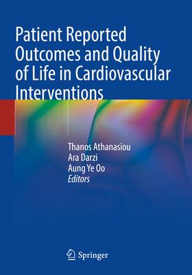 [预订]Patient Reported Outcomes and Quality of Life in Cardiovascular Interventions 9783031098178-封面