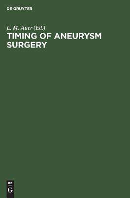 [预订]Timing of Aneurysm Surgery 9783110101560