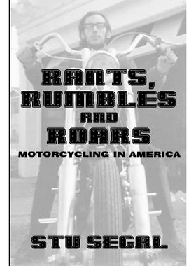 预订 Rants, Rumbles and Roars: Motorcycling in America: 9781495494901