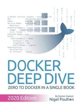 [预订]Docker Deep Dive: Zero to Docker in a single book 9781916585010