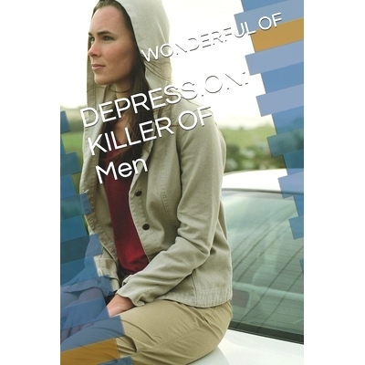 预订 Depression: killer of men: 9798852178664