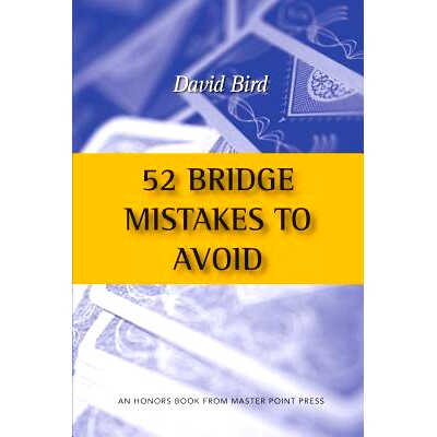 预订 52 Bridge Mistakes to Avoid: 9781771401517
