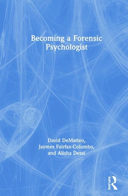 【预订】Becoming a Forensic Psychologist