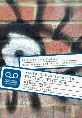 【预订】Youth Subcultures in Fiction, Film and Other Media