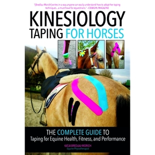 for Performance and Kinesiology Taping Equine The Horses Fitness 预订 Complete Health Guide