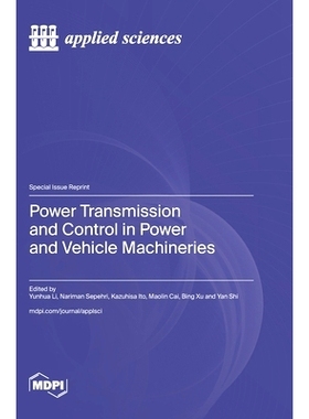预订 Power Transmission and Control in Power and Vehicle Machineries: 9783725824496