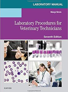 【预售】Laboratory Manual for Laboratory Procedures for Veterinary Technicians 兽医技师实验室操作规程手册