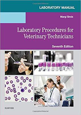 【预售】Laboratory Manual for Laboratory Procedures for Veterinary Technicians 兽医技师实验室操作规程手册