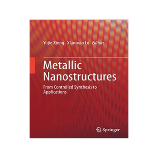 预订 Metallic Nanostructures