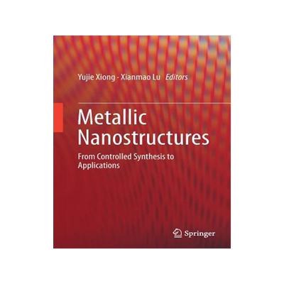 预订 Metallic Nanostructures