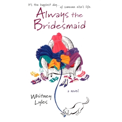 预订 Always the Bridesmaid: 9780425195130