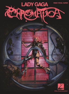 【预订】Lady Gaga - Chromatica Songbook Featuring Piano/Vocal/Guitar Arrangements