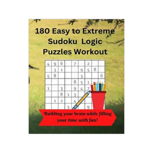[预订]180 Easy to Extreme Sudoku Logic Puzzles Workout: With 1 Puzzle per Page and an Answer Key 9798891299030