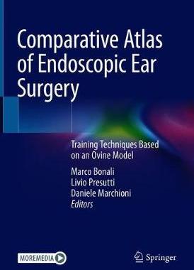 【预订】Comparative Atlas of Endoscopic Ear Surgery 9783030470043