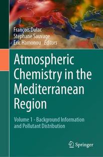 Atmospheric Mediterranean Chemistry the Region 预订