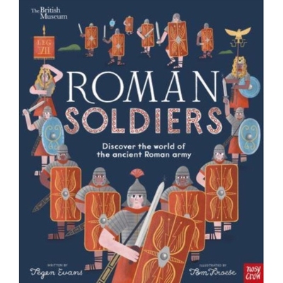 预订 British Museum: Roman Soldiers: Discover the world of the ancient Roman army 大英博物馆：罗马士兵：探索古罗马世界:
