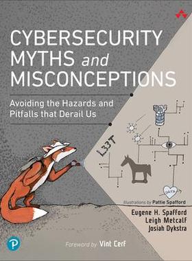 [预订]Cybersecurity Myths and Misconceptions: Avoiding the Hazards and Pitfalls That Derail Us 9780137929238