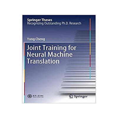 预订 Joint Training for Neural Machine Translation