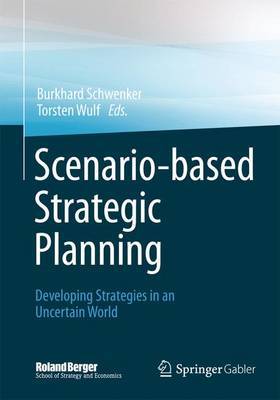【预订】Scenario-based Strategic Planning 9783658028749