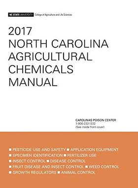【预售】2017 North Carolina Agricultural Chemicals Manual