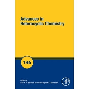 预订 Advances in Heterocyclic Chemistry: Volume 146 杂环化学进展：第146卷: 9780443316623