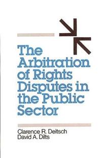 Sector 9780899304151 the Disputes Arbitration Rights The Public 预订