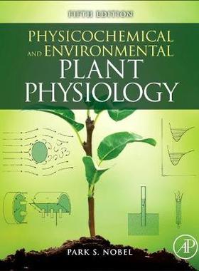 【预订】Physicochemical and Environmental Plant Physiology