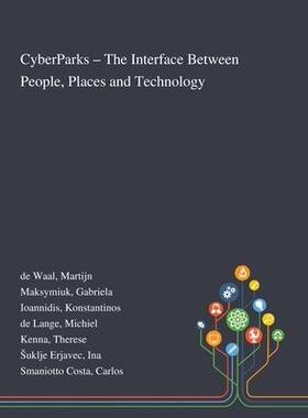[预订]CyberParks - The Interface Between People, Places and Technology 9781013271366