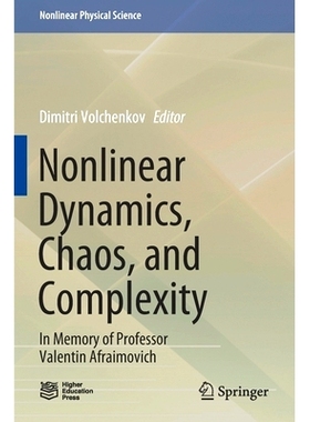预订 Nonlinear Dynamics, Chaos, and Complexity: In Memory of Professor Valentin Afraimovich