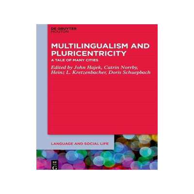 [预订]Multilingualism and Pluricentricity 9781501517518