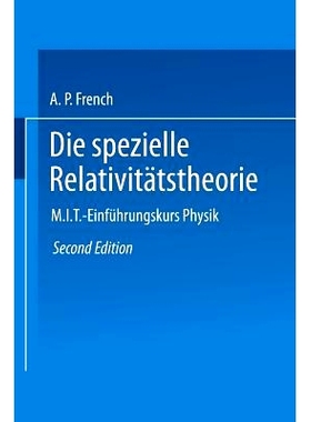 预订 Die spezielle Relativitätstheorie: M.I.T. Einführungskurs Physik: 9783528135461