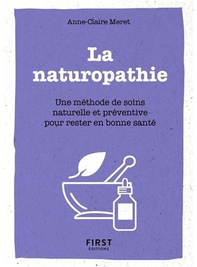 预订 La naturopathie : une méthode de soins naturelle et préventive pour rester en bonne santé 自然疗法：保持身体健康