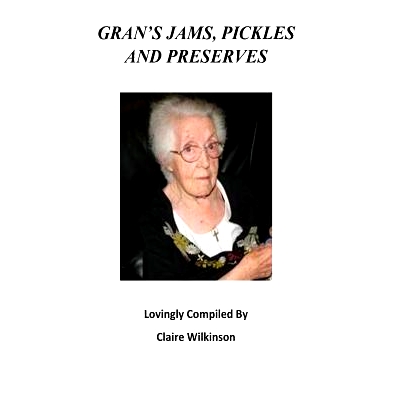预订 Grans Jams, Pickles and Preserves: 9781518769917