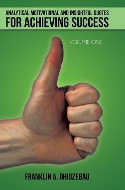 [预订]Analytical Motivational and Insightful Quotes for Achieving Success: Volume One 9781491881248