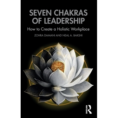 预订 Seven Chakras of Leadership: How to Create a Holistic Workplace: 9781041062981