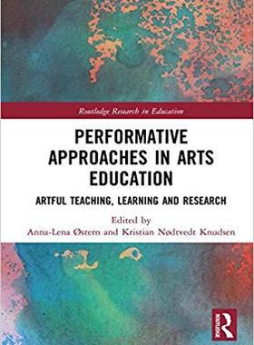 【预售】Performative Approaches in Arts Education