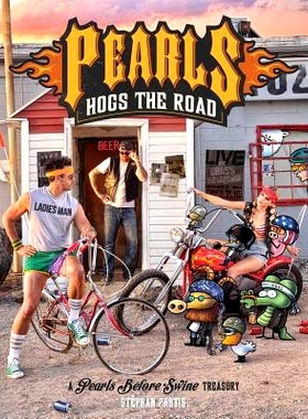 预订 Pearls Hogs the Road, 27: A Pearls Before Swine Treasury: 9781449483661