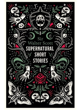 预订 Supernatural Short Stories: Annotated Edition 超自然短篇小说：注释版: 9781847499301