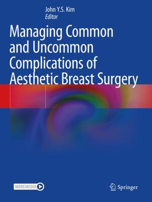 【预订】Managing Common and Uncommon Complications of Aesthetic Breast Surge 9783030571238