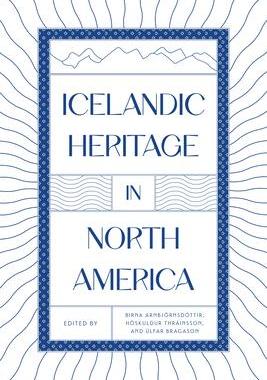 [预订]Icelandic Heritage in North America 9781772840216
