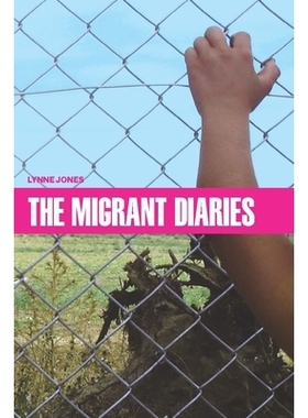 预订 The Migrant Diaries 移民日记: 9780823296996