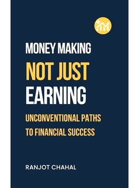 预订 Making Money, Not Just Earning: Unconventional Paths to Financial Success: 9788119786749